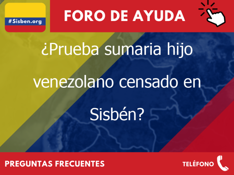 prueba sumaria hijo venezolano censado en sisben 3126 - ✔️ SISBEN COLOMBIA