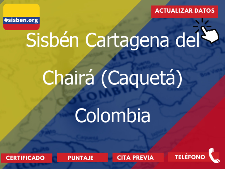 sisben cartagena del chaira caqueta colombia 3861 - ✔️ SISBEN COLOMBIA