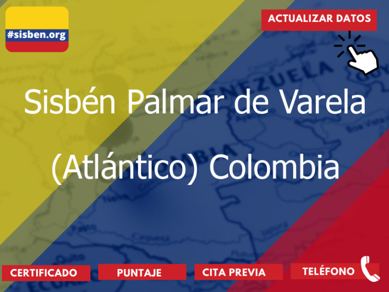 sisben palmar de varela atlantico colombia 3649 - ✔️ SISBEN COLOMBIA