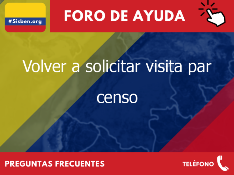 volver a solicitar visita par censo 127 - ✔️ SISBEN.ORG